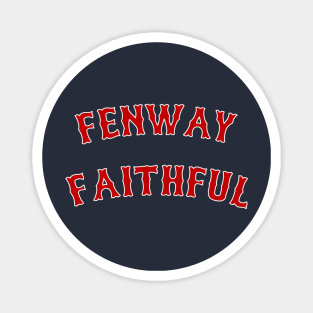 Fenway Faithul Magnet